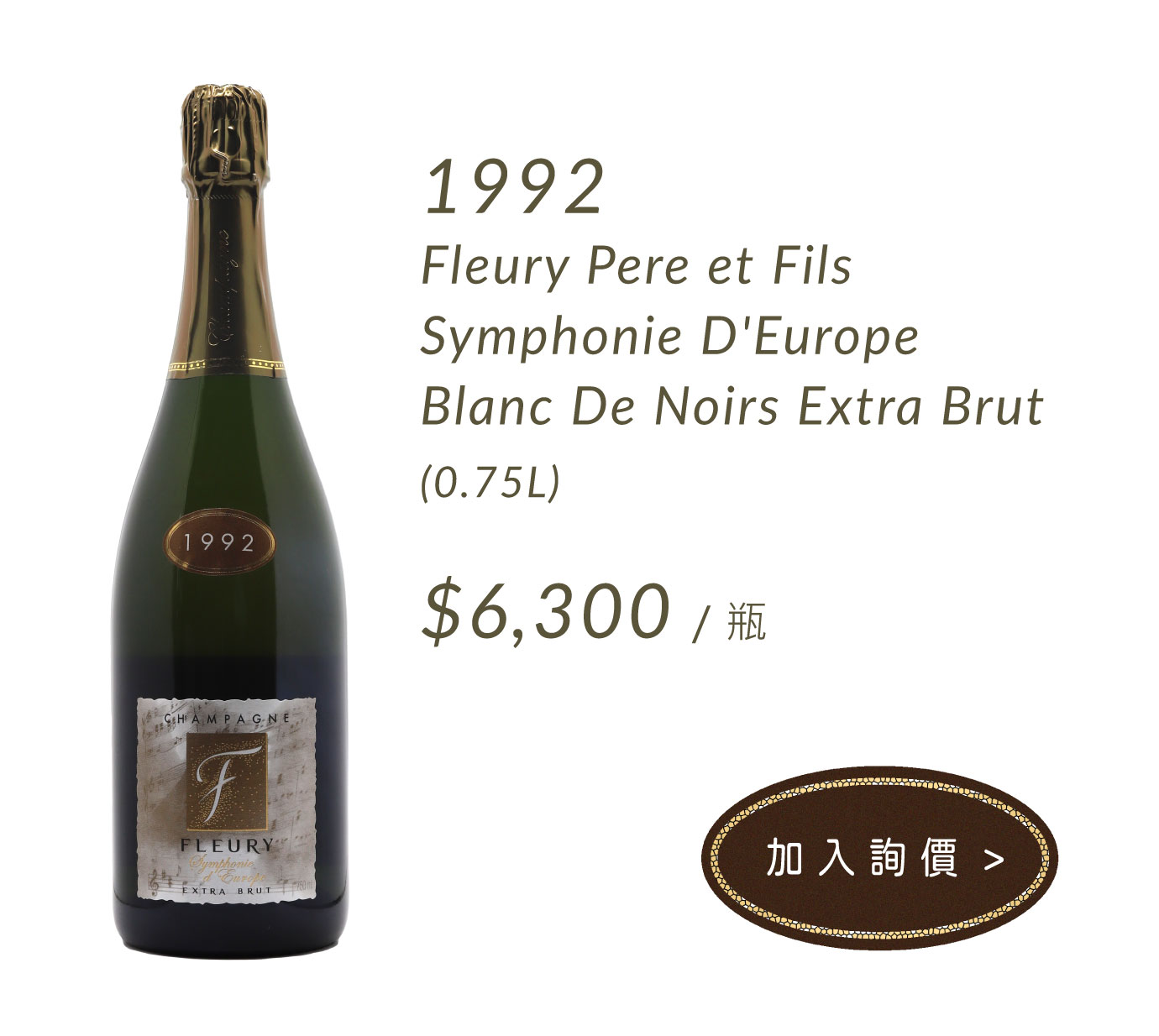 1992 Fleury Pere et Fils Symphonie D'Europe Blanc De Noirs Extra Brut